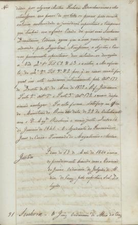 "Idem de 19 de Maio de 1840 ácerca do procedimento havido com  o Escrivão do Juizo Ordinario...