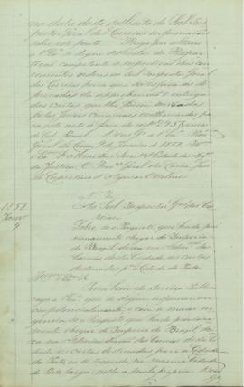 "Sobre, se o paquete que há de proximamente chegar do império do Brasil, deixa na administra...