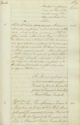 "Ao Ministro da Justiça ácerca de sêr mandado processar o Escrivão do juiz de Paz da Freguez...