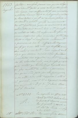 "Em resposta ao officio de 27 d'Agosto de 1853 sobre a licença pedida para adquirir  esmolas...