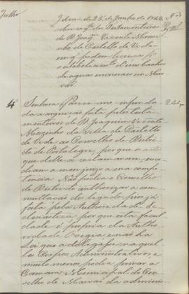 "Idem de 25 de Junho de 1842 sobre requerimento dos Testamenteiros de D. Joaquim Vicente Mou...