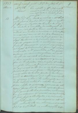 "Em resposta ao officio de 17 de Fevereiro 1853 acerca da authorisação pedida para demanda d...