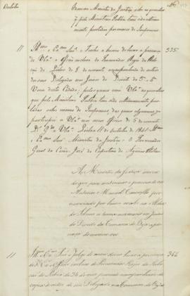"Ao Ministro da Justiça ácerca de que para continuar o processo do reo Antonio Manoel Carame...