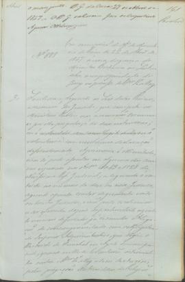 "Em cumprimento do officio do Ministerio do Reino de 22 de Abril de 1847 á cerca da queixa d...