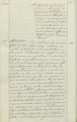 "Ao Ministro da Justiça relativo á ommissão do Delegado do Procurador Regio na Commarca de B...